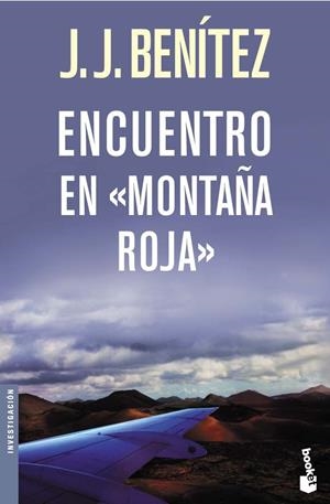 Encuentro en "Montaña Roja" | 9788408065838 | Benítez, J. J.
