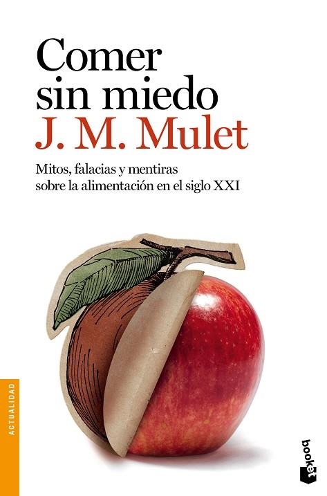 Comer sin miedo | 9788423348862 | Mulet, J.M.