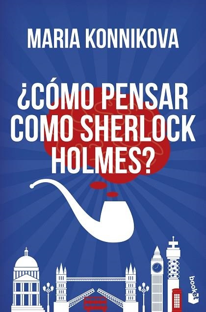 ¿Cómo pensar como Sherlock Holmes? | 9788408153832 | Konnikova, Maria