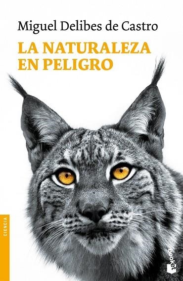La naturaleza en peligro | 9788423340507 | Delibes de Castro, Miguel