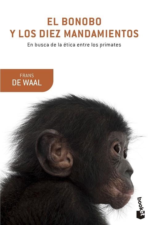 El bonobo y los diez mandamientos | 9788490660263 | Waal, Frans de