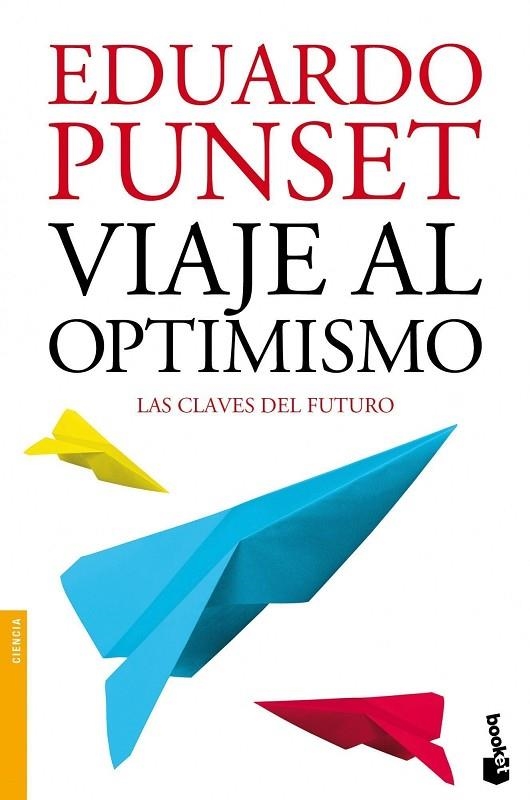 Viaje al optimismo | 9788423346325 | Punset, Eduardo