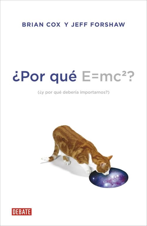 ¿Por qué E=mc2? | 9788499922348 | Cox, Brian