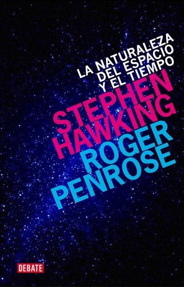La naturaleza del espacio y del tiempo | 9788499920542 | Hawking, Stephen;Penrose, Roger