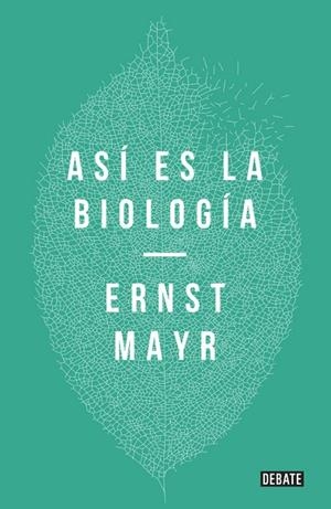 Así es la biología | 9788499926001 | Mayr, Ernst