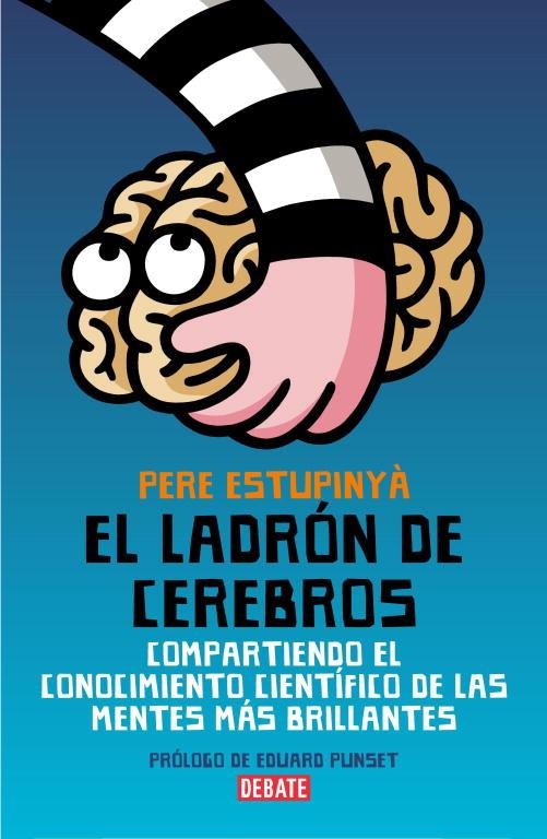 El ladrón de cerebros | 9788483068892 | Estupinyà, Pere