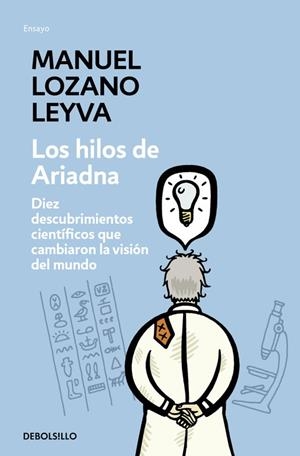 Los hilos de Ariadna | 9788483467480 | Manuel Lozano Leyva