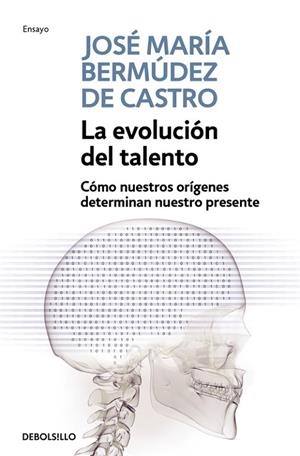 La evolución del talento | 9788499087191 | José María Bermúdez de Castro