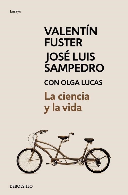 La ciencia y la vida | 9788499897660 | Valentí Fuster/José Luis Sampedro/Olga Lucas