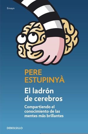 El ladrón de cerebros | 9788499893846 | Estupinyà, Pere