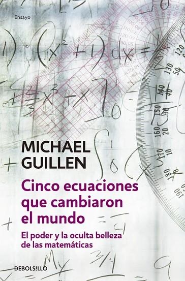 Cinco ecuaciones que cambiaron el mundo | 9788497933582 | Michael Guillen