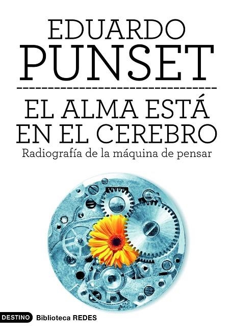 El alma está en el cerebro | 9788423315567 | Punset, Eduardo