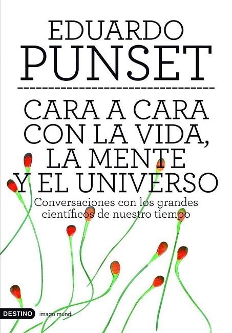 Cara a cara con la vida, la mente y el universo | 9788423336647 | Punset, Eduardo