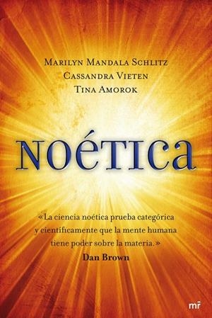 Noética | 9788427036208 | Schlitz, Marilyn Mandala;Vieten, Cassandra;Amorok, Tina