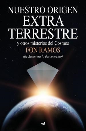 Nuestro origen extraterrestre | 9788427042360 | Ramos, Fon