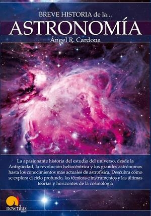 Breve historia de la astronomía | 9788499675046 | Rodríguez Cardona, Ángel