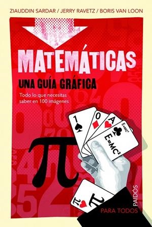 Matemáticas | 9788449324727 | Sardar, Ziauddin;Ravetz, Jerry;Van Loon, Borin