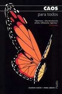 Caos para todos | 9788449318542 | Sardar, Ziauddin;Abrams, Iwona