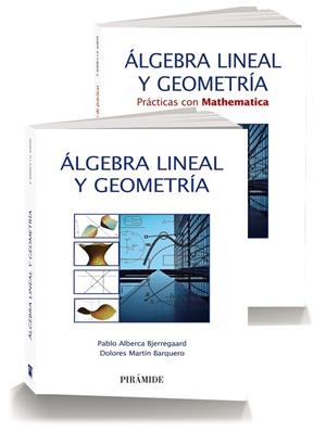 Pack-Álgebra lineal y Geometría | 9788436836424 | Alberca Bjerregaard, Pablo;Martín Barquero, Dolores