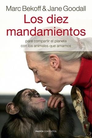 Los diez mandamientos | 9788449328947 | Goodall, Jane;Bekoff, Marc