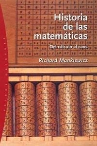 Historia de las matemáticas | 9788449317873 | Mankiewicz, Richard