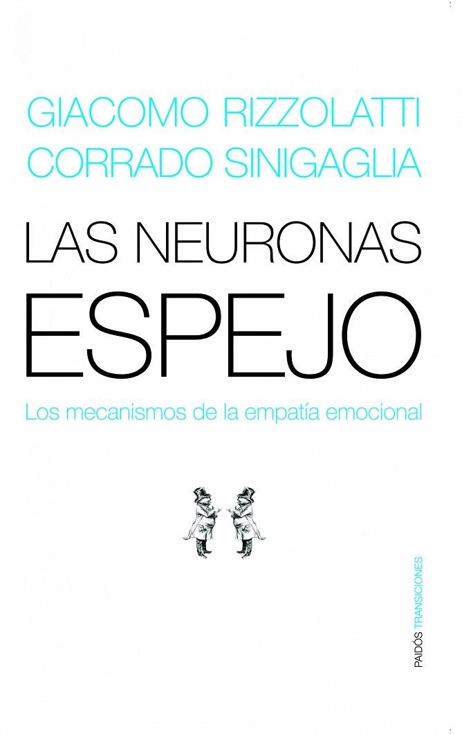 Las neuronas espejo | 9788449319440 | Rizzolatti, Giaccomo;Sinigaglia, Corrado