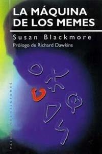 La máquina de los memes | 9788449309670 | Blackmore, Susan