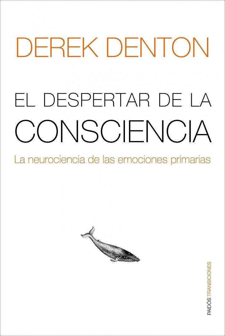 El despertar de la conciencia | 9788449322075 | Denton, Derek