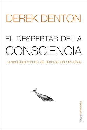 El despertar de la conciencia | 9788449322075 | Denton, Derek