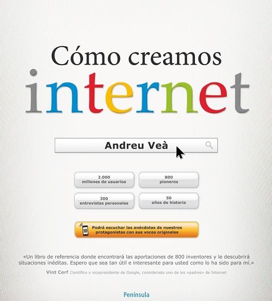 Cómo creamos internet | 9788499422756 | Veà, Andreu