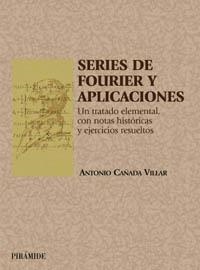 Series de Fourier y aplicaciones | 9788436816204 | Cañada Villar, Antonio