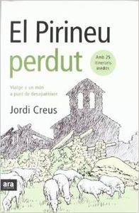 El Pirineu perdut | 9788493288686 | Creus, Jordi