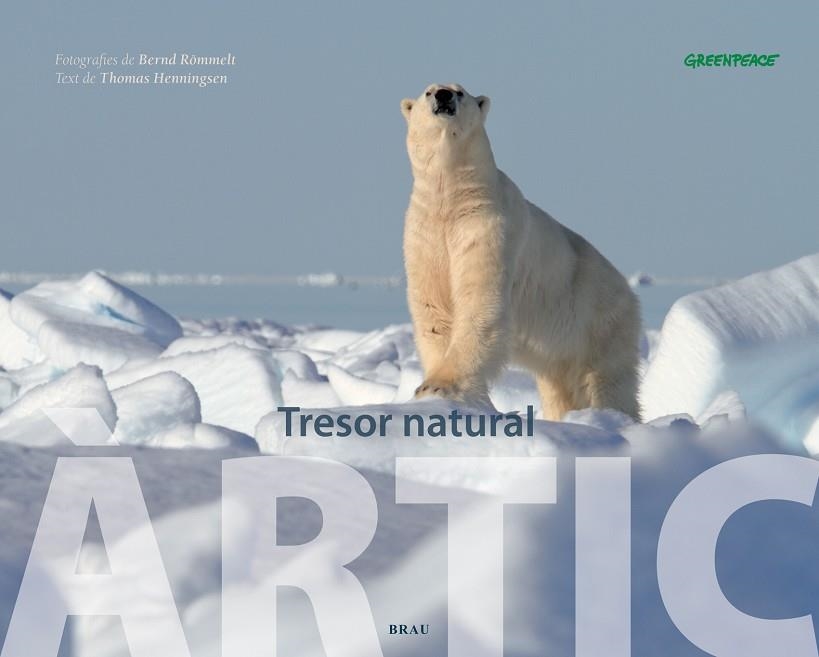 Àrtic, tresor natural | 9788496905641 | Henningsen, Thomas