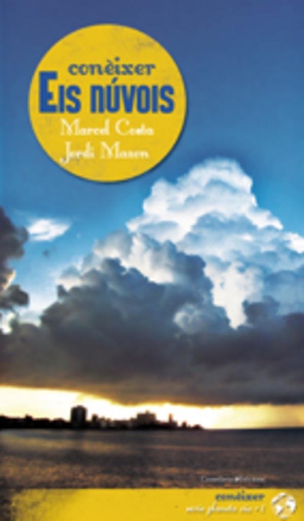 Conèixer els núvols | 9788497914772 | Costa Vila, Marcel;Mazon -Bueso, Jordi