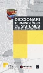 Diccionari terminològic de sistemes d'informació geogràfica | 9788441221888 | Nunes, Joan