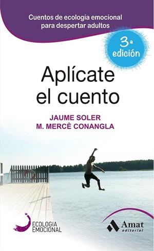 Aplícate el cuento | 9788497357135 | Soler i Lleonart, Jaume;Conangla i Marín, Maria Mercè