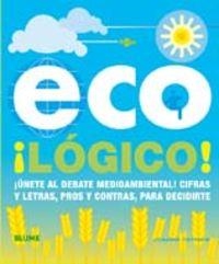Eco­l¢gico! | 9788480768733 | Yarrow, Joana