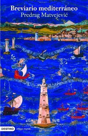 Breviario mediterráneo | 9788423340569 | Matvejevic, Predrag