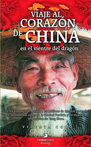Viaje al corazón de China | 9788497634502 | Cobo Heras, Vicenta