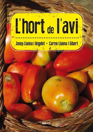 L'hort de l'avi | 9788415885078 | Llaona Angelet, Josep;Llaona Gibert, Carme