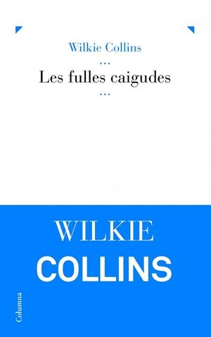 Les fulles caigudes | 9788466416856 | Collins, Wilkie