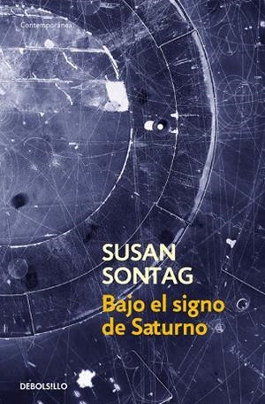 Bajo el signo de saturno | 9788483462829 | Susan Sontag