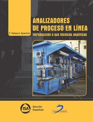 Analizadores de proceso en línea | 9788499699530 | Velasco Aparicio, Francisco