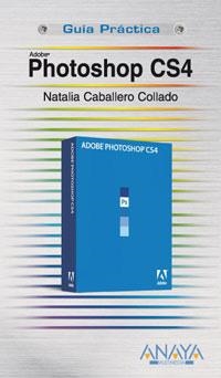 Photoshop CS4 | 9788441525580 | Caballero Collado, Natalia