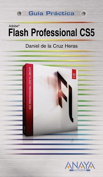 Flash Professional CS5 | 9788441528390 | de la Cruz Heras, Daniel