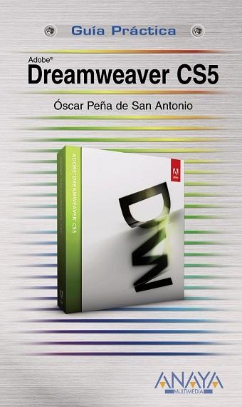 Dreamweaver CS5 | 9788441528291 | Peña de San Antonio, Óscar