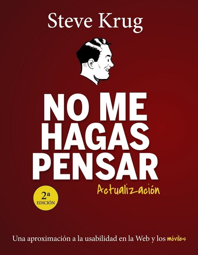 No me hagas pensar. Actualización | 9788441537279 | Krug, Steve