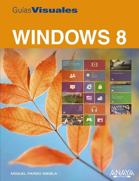 Windows 8 | 9788441532564 | Pardo Niebla, Miguel