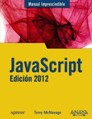 JavaScript. Edición 2012 | 9788441530430 | McNavage, Terry