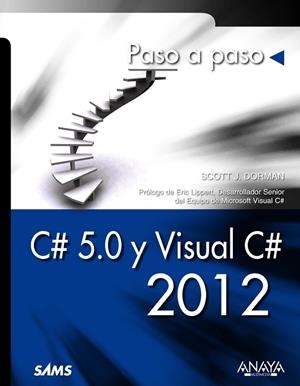C# 5.0 y Visual C# 2012 | 9788441533561 | Dorman, Scott J.
